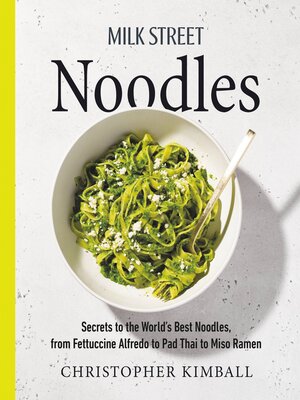 cover image of Milk Street Noodles